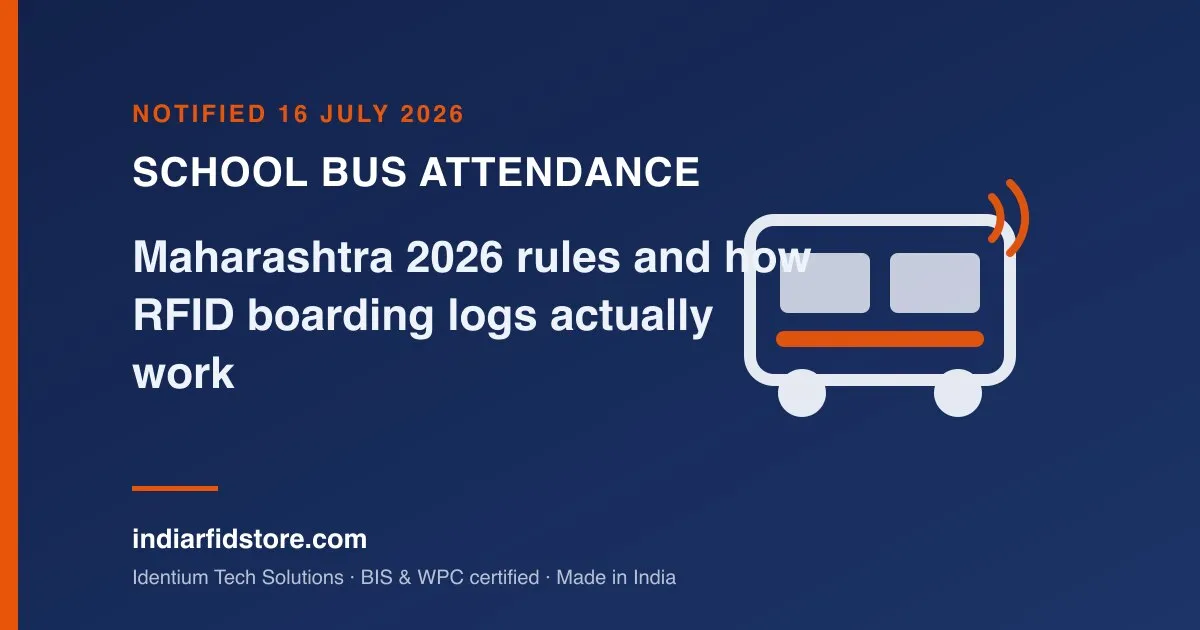 Maharashtra School Bus Rules 2026: How RFID Digital Attendance Works