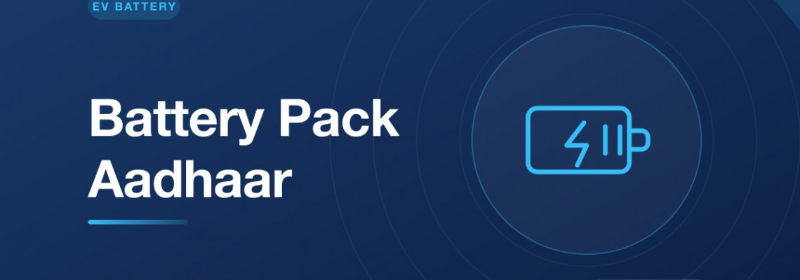 Battery Pack Aadhaar (BPAN): India's EV Battery Traceability Draft and Where RFID Fits Battery Pack Aadhaar (BPAN): India's EV Battery Traceability Draft and Where RFID Fits