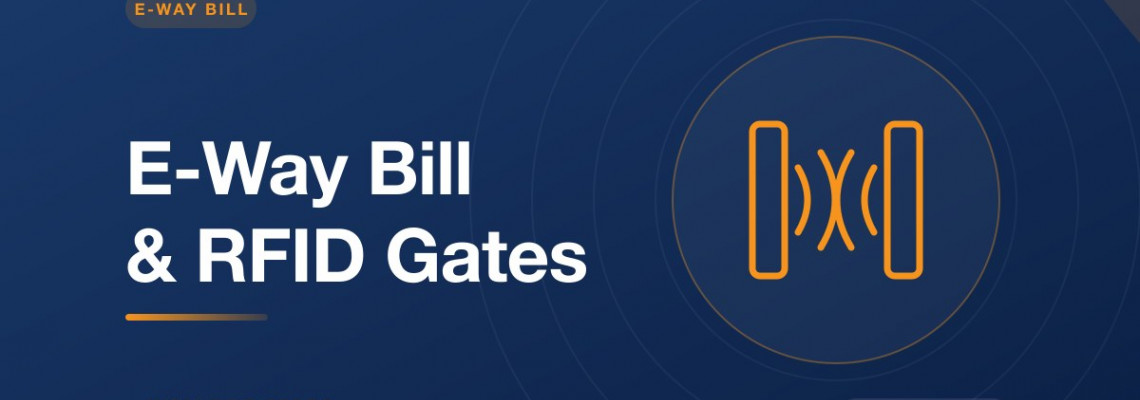 E-Way Bill and RFID Gate Readers: What Indian Transporters Need in 2026 E-Way Bill and RFID Gate Readers: What Indian Transporters Need in 2026