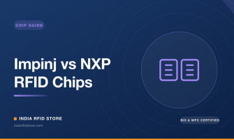 Impinj vs NXP RFID Chips — M700 vs UCODE 9 Comparison (India Buyer Guide 2026)