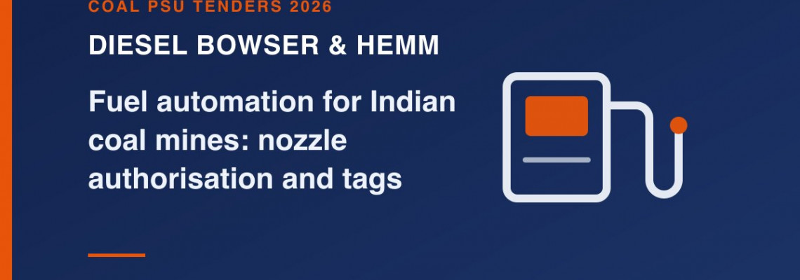 RFID Diesel Bowser and HEMM Fuel Automation in Indian Coal Mines: Tender Scope, Nozzle Authorisation and Tag Selection