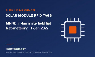 RFID Tag for Solar Modules in India: MNRE Field List, ALMM List-II Cells and the 2027 Cut-off