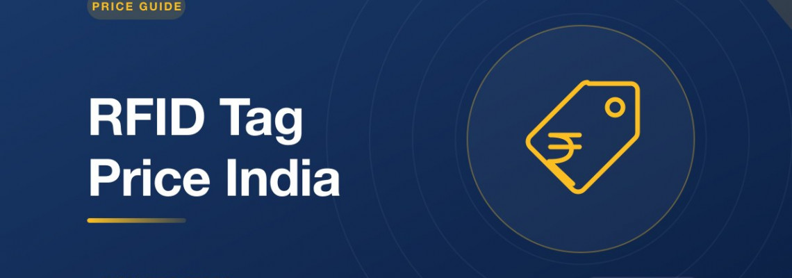 RFID Tag Price in India 2026 — Complete Cost Guide
