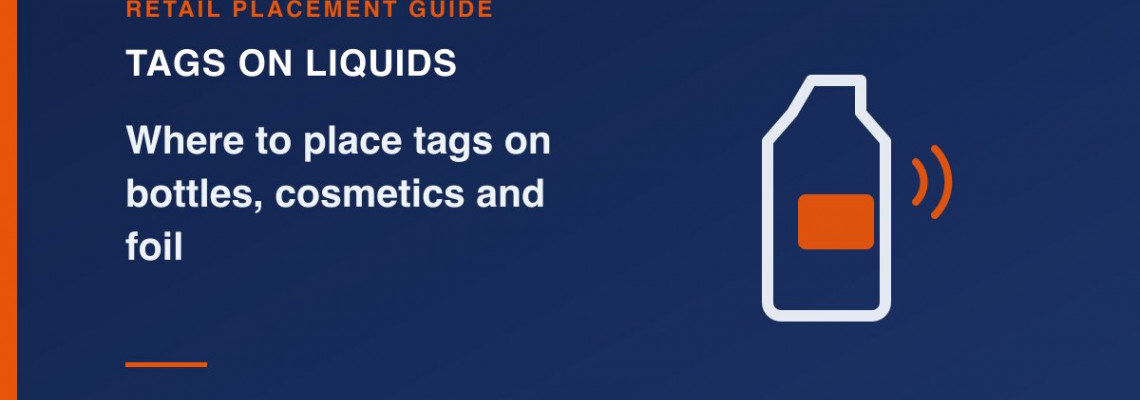 RFID Tags for Liquids: Where to Place Tags on Bottles, Cosmetics, Cans and Foil Packs (India Guide)
