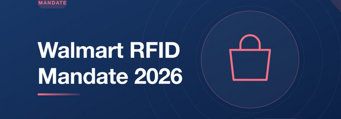 Walmart's RFID Mandate in 2026: What Indian Suppliers Must Do Walmart's RFID Mandate in 2026: What Indian Suppliers Must Do