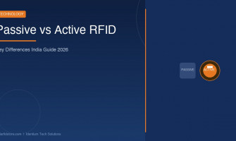 Passive vs Active RFID — Key Differences India Guide 2026