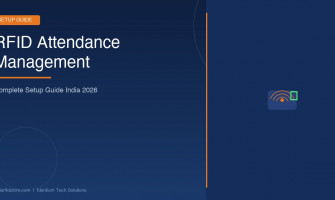 RFID for Attendance Management in India — Complete Setup Guide 2026